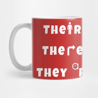 Their, There, They're Mug